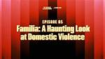 A Haunting Tale of Domestic Violence and Justice