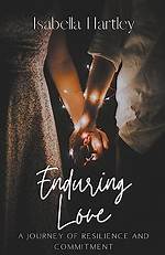 A Journey into Love, Commitment, and Enduring Bonds