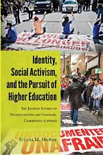 A Journey of Identity, Culture, and Activism