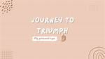 A Journey of Love and Triumph