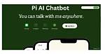 A New Ai Chatbot Called Pi Is Designed to Serve as Your Personal Assistant Here's How It Works |
