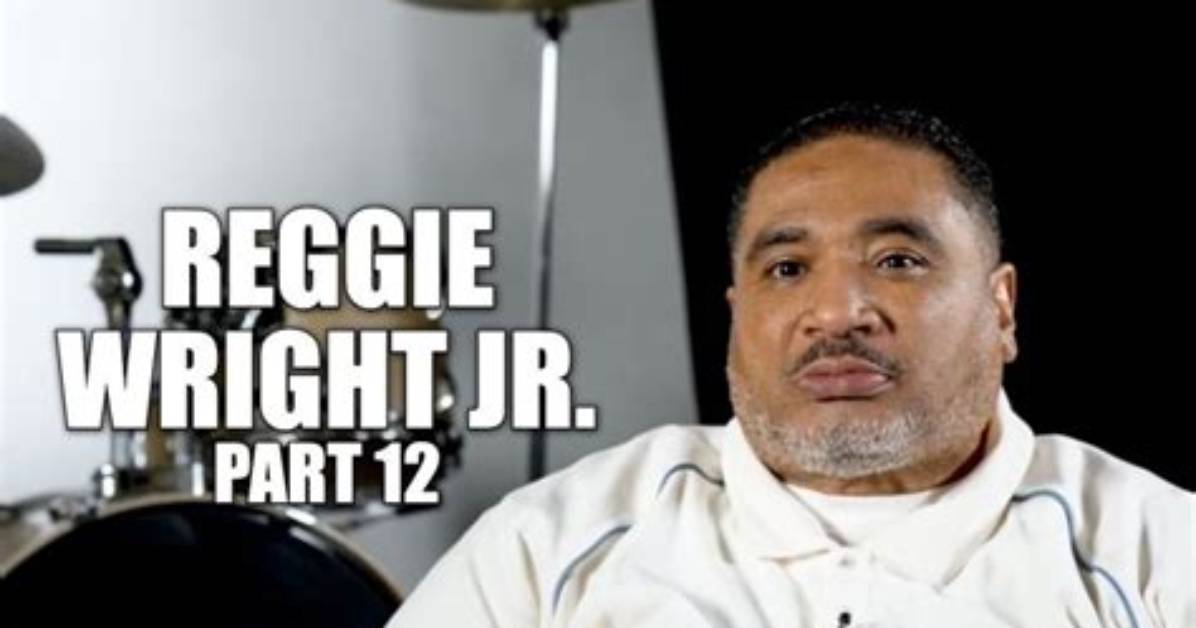 All About Reggie Wright Jr