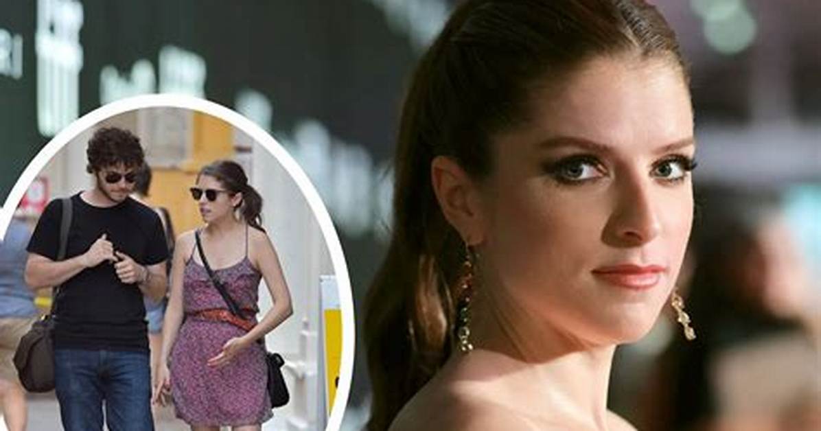 Anna Kendrick Puts Abusive Ex Boyfriend On