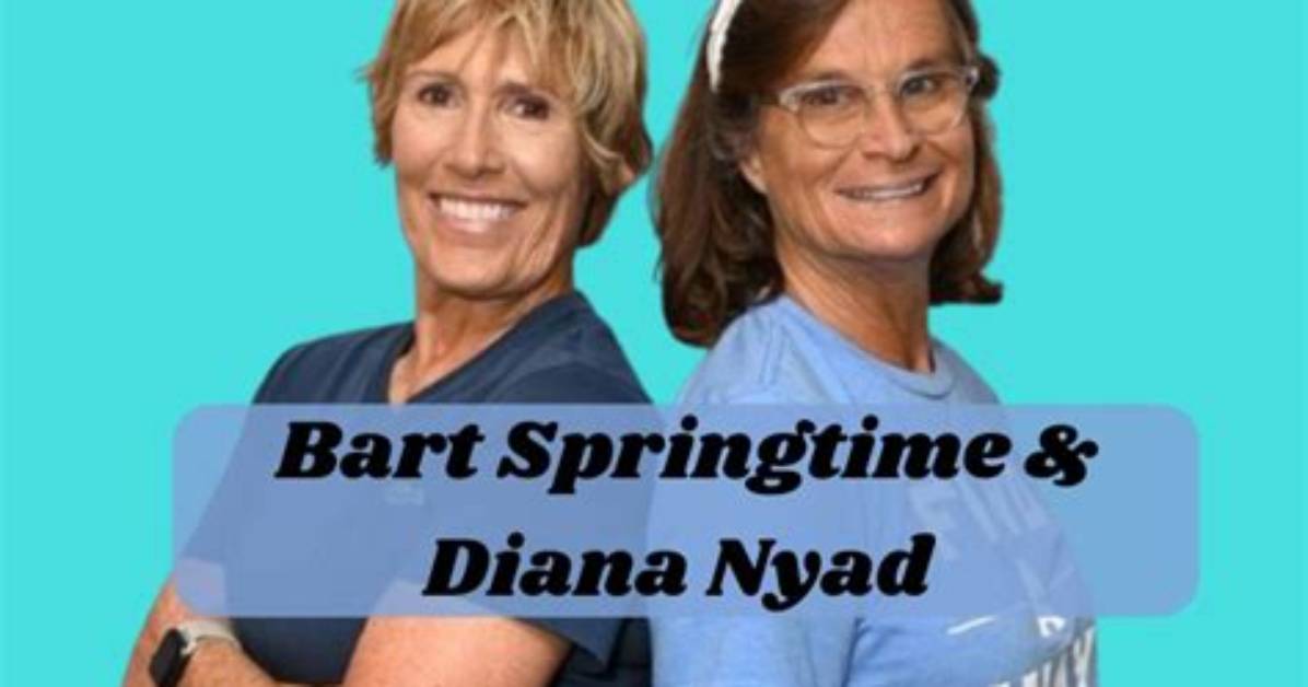 Bart Springtime and Diana Nyad: a Tale of Adventure and Inspiration