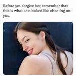 Before You Forgive Her for Cheating Meme