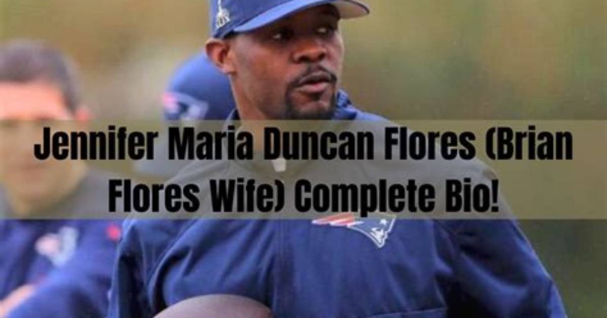 Brian Flores Wife Jennifer Flores Age Wiki Biography