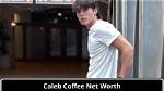 Caleb Coffee Net Worth