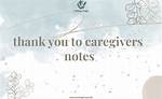 Crafting Exceptional Thank You Messages for Caregivers