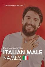 Discover Enchanting Italian Male Names: a Journey of Timeless Masculinity