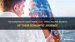Discover the Secrets of His Romantic Journey