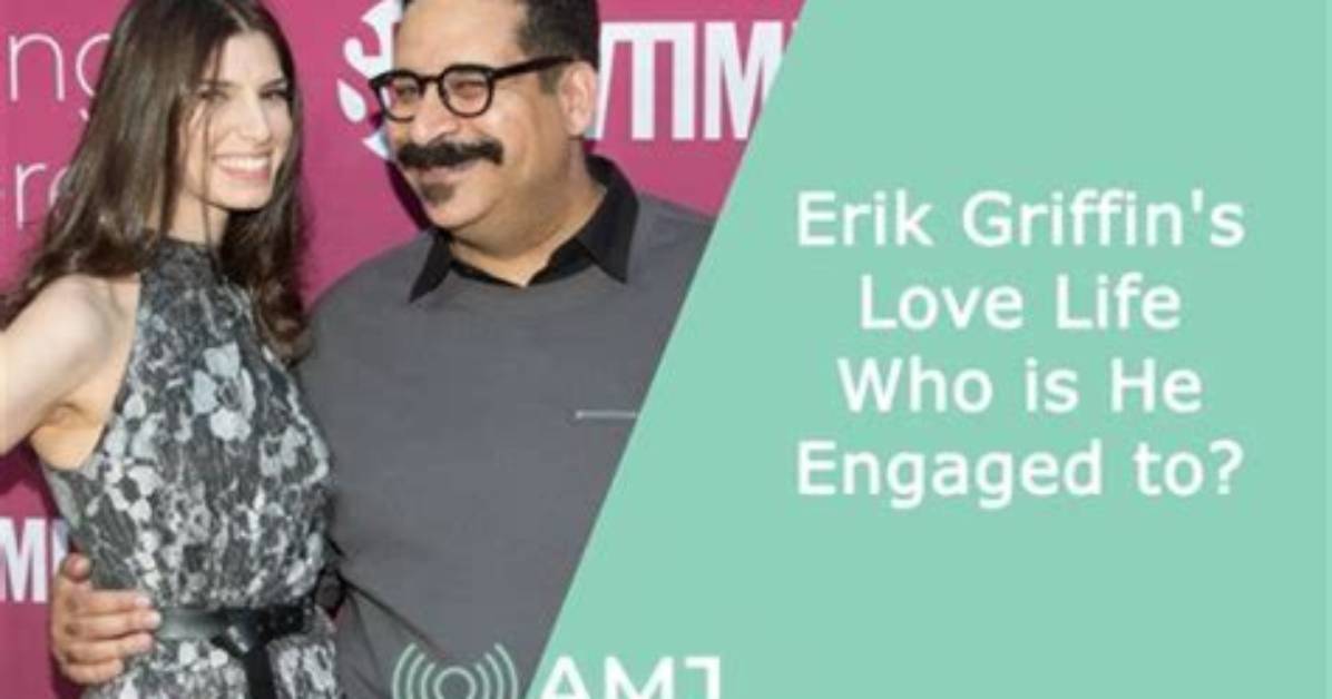 Erik Griffin and His Girlfriend Got Engaged in 2021
