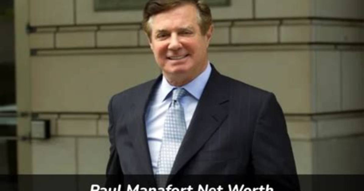 Exploring Paul Manafort's Net Worth: the Rise and Fall of a Political Consultant