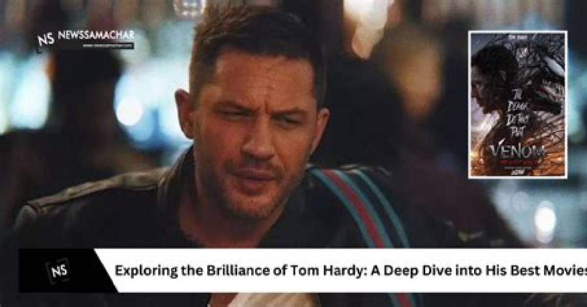Exploring the Cinematic Brilliance of Tom Hardy Movies