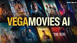 Exploring Vegamovies: Your Ultimate Guide to Movie Downloads and Streaming