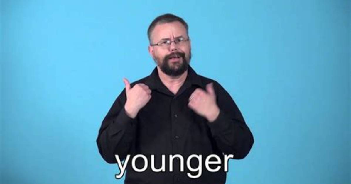 How Do You Say Youngest in Sign Language?