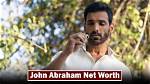 How John Abraham's Net Worth May Reach New Heights in 2024