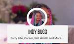 How Old Is Indy Bugg Aka Indybugg1