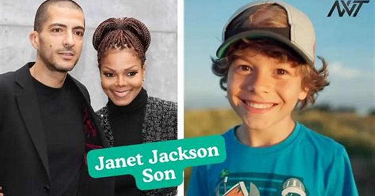 How Old Is Janet's Son? | Find out Now