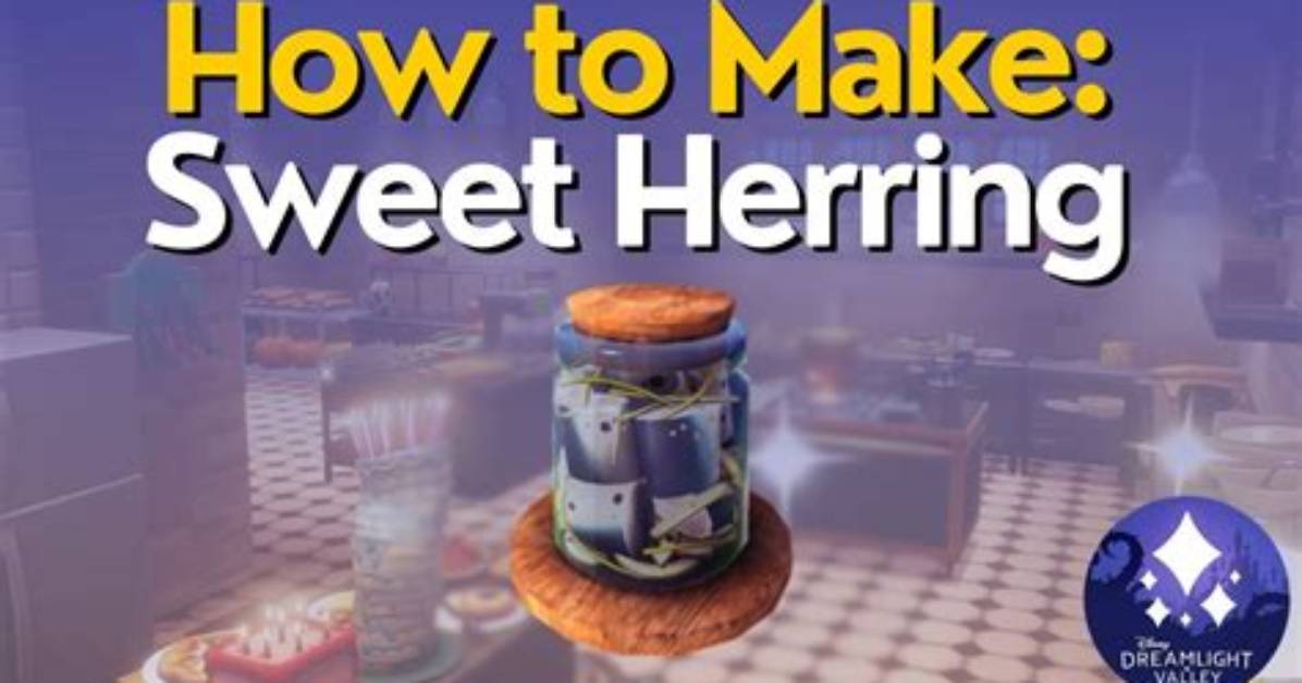 How to Make Sweet Herring in Disney Dreamlight: a Culinary Guide For
