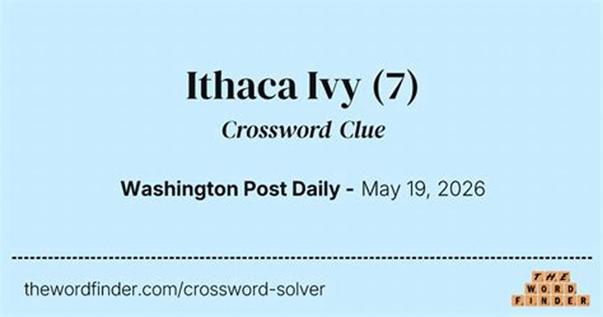 Ivy in Ithaca Crossword Clue Answer ·