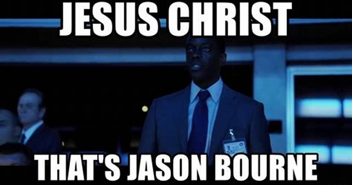 Jason Bourne: It's Jesus Christ!