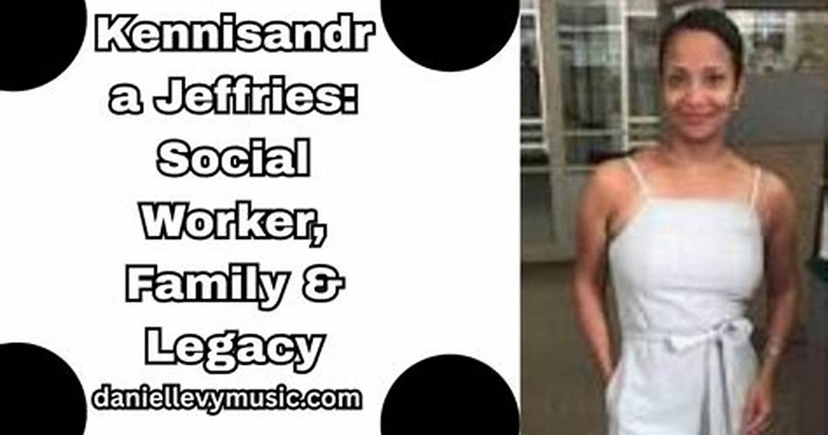 Kennisandra Jeffries: a Journey of Inspiration and Empowerment