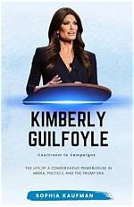 Meet Kimberly Ann Guilfoyle: a Conservative Powerhouse
