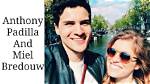 Miel Bredouw and Anthony Padilla