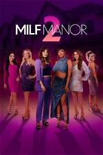 'Milf Manor's Cast Is Full of Moms Looking for Love. .. with Each Other's Sons