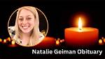 Natalie Geiman’s Obituary: How Did She Die? Cause of Death Explained