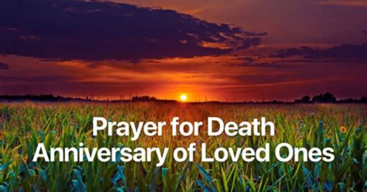 Remembering with Grace: a Prayer for Death Anniversary