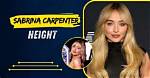 Sabrina Carpenter's Height: the Rising Star's Dimensions and More
