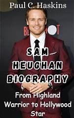 Sam Heughan Bio: the Journey of a Scottish Star