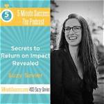 Secrets, Success, and Resilience Revealed