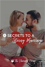 Secrets to a Strong Marriage