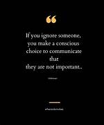 Silent Echoes: Quotes About Someone Ignoring You