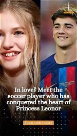 **The Enigmatic Bond Between Leonor Princess and Gavi: a Royal Connection**