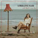 The Enigmatic Life of Lorraine Nash: a Journey Through Her Story