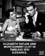 Timeless Chemistry: the Montgomery Clift and Elizabeth Taylor Movie Legacy