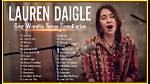 Top Lauren Daigle Songs for Your Playlist