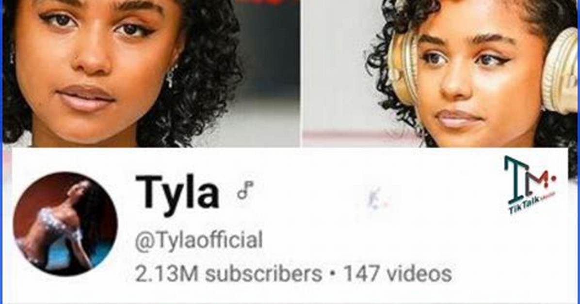 Tyla Youtube: the Rising Star of Online Entertainment