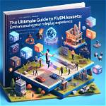 Ultimate Guide to Enhance Your Assets