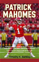 Uncover the Secrets of Patrick Mahomes and Danny Mcbride's Marketing Magic