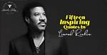 Uncovering the Inspiring Legacy of Lionel Richie