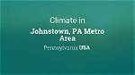 Understanding Johnstown Pa Weather: a Comprehensive Guide