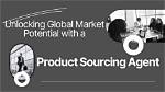 Unlocking Potential: the Global Sourcing Advantages
