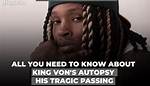 Unraveling the Dark Legacy: King Von and the Question of Murders
