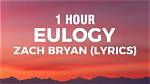 Unraveling the Depths of Eulogy Zach Lyrics