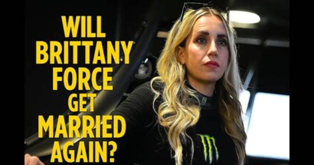 Unraveling the Mystery: Is Brittany Force Married?