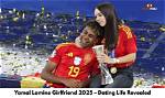 Unveiling Lamine Yamal: Age, Girlfriend, and More